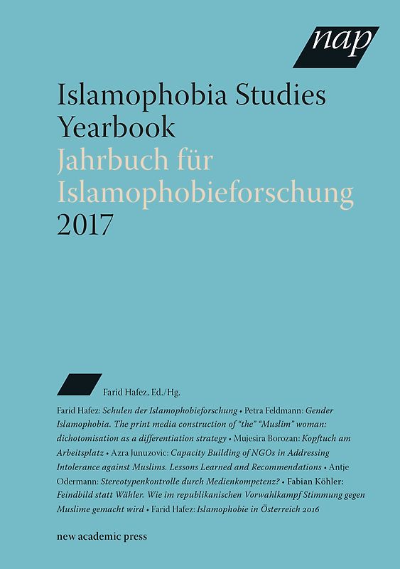 Islamophobia Studies Yearbook 2017 / Jahrbuch für Islamophobieforschung 2017
