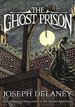 The Ghost Prison - Delaney, Joseph