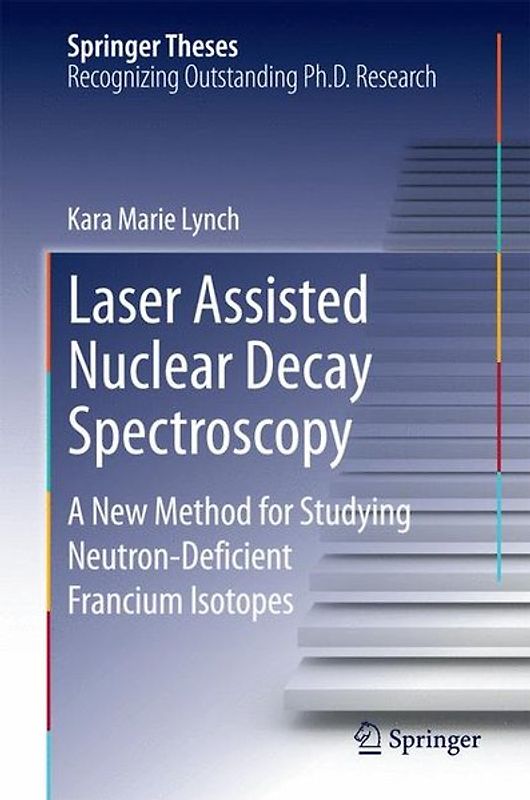 Laser Assisted Nuclear Decay Spectroscopy