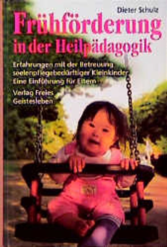 Frühförderung in der Heilpädagogik