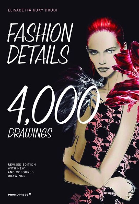 Fashion Details: 4000 Drawings