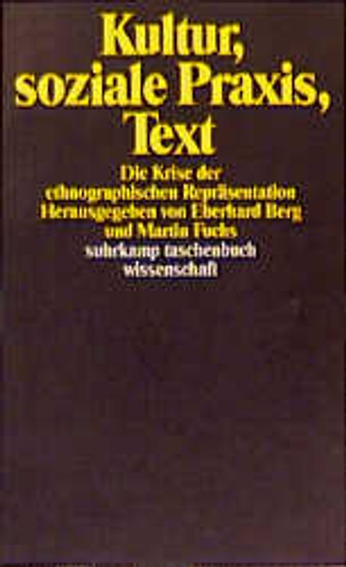 Kultur, soziale Praxis, Text