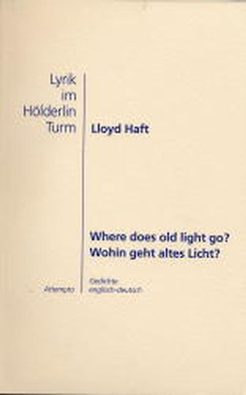 Where does old light go? (Wohin geht altes Licht?)