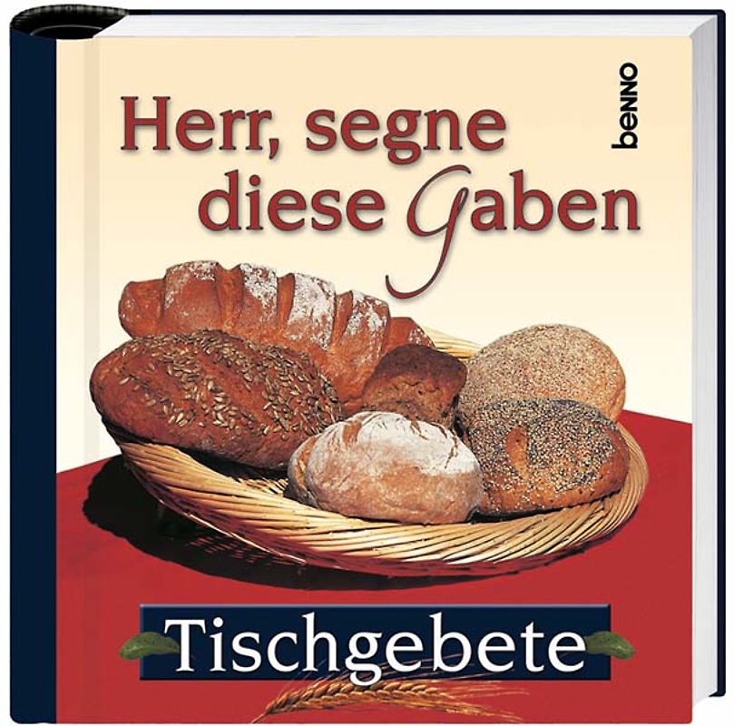 Herr, segne diese Gaben