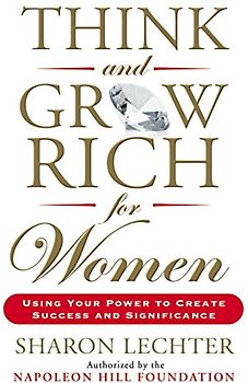 Think and Grow Rich for Women