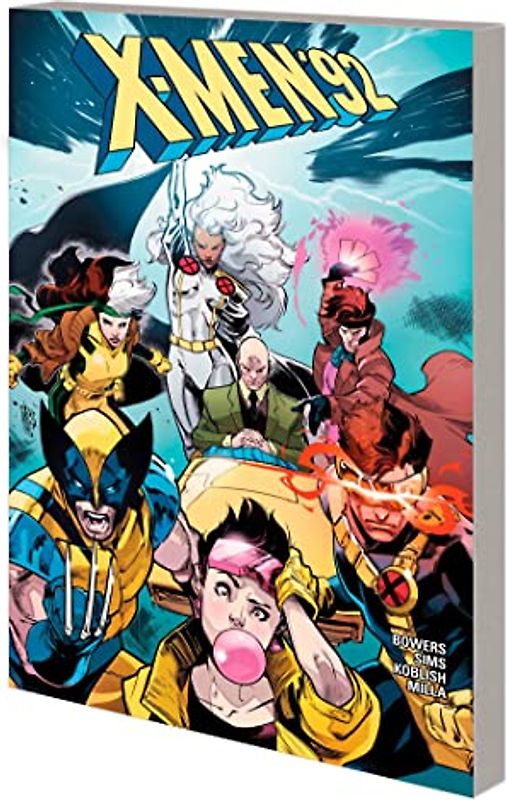 X-Men '92: The Saga Continues