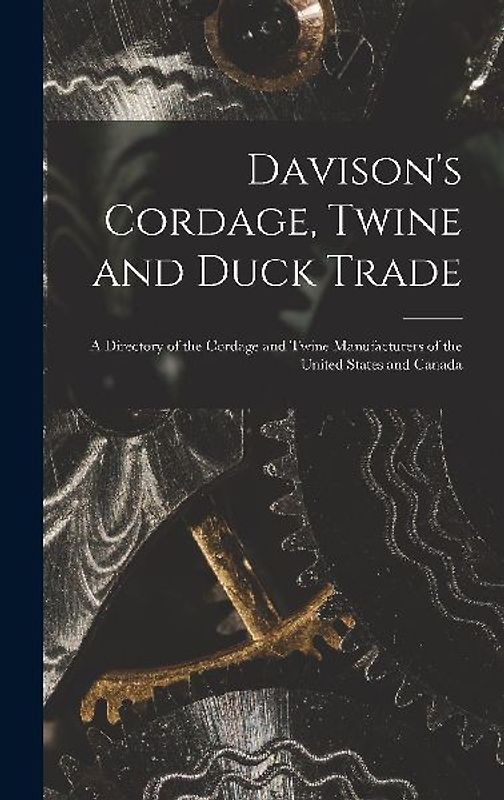 Davison's Cordage, Twine and Duck Trade