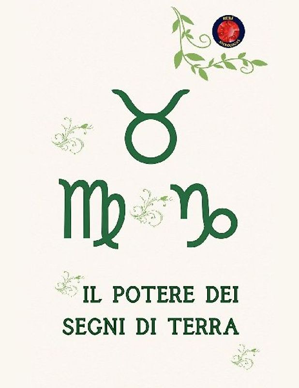 Il Potere dei Segni di Terra