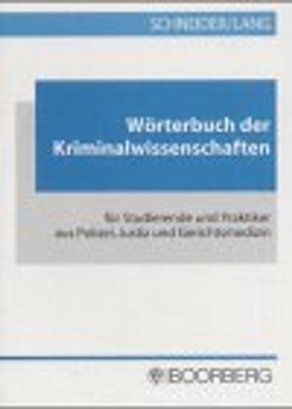 Wörterbuch der Kriminalwissenschaften