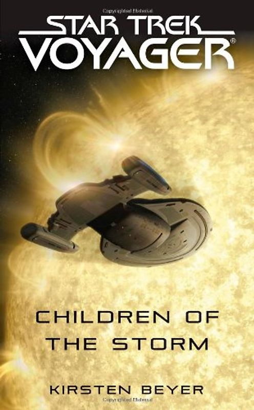 Star Trek Voyager: Children of the Storm - Kirsten Beyer