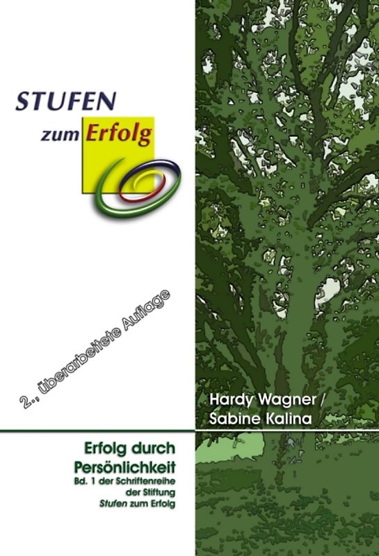 Erfolg durch Persönlichkeit – Grundlagen wertschätzender Kommunikation.