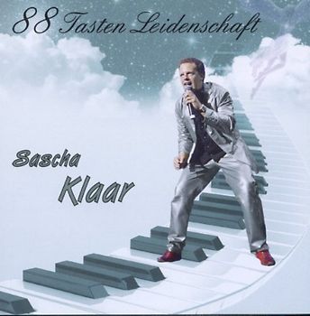 Klaar,Sascha - 88 Tasten Leidenschaft