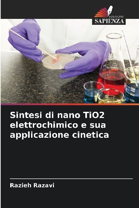 Sintesi di nano TiO2 elettrochimico e sua applicazione cinetica