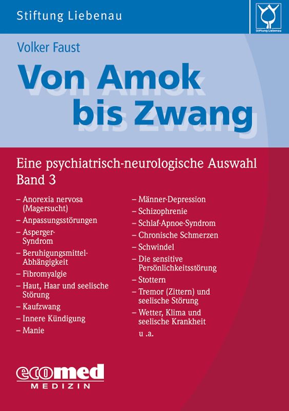 Von Amok bis Zwang (Bd. 3)
