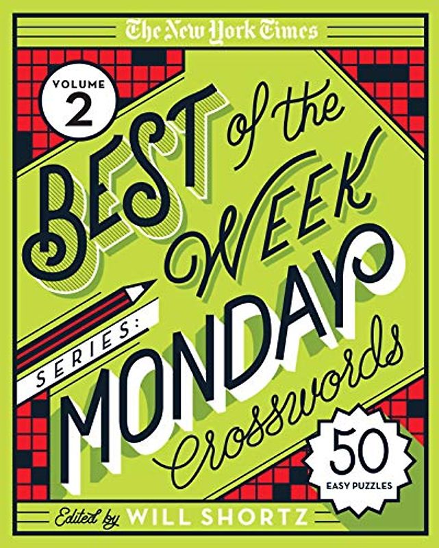 The New York Times Best of the Week Series 2: Monday Crosswords