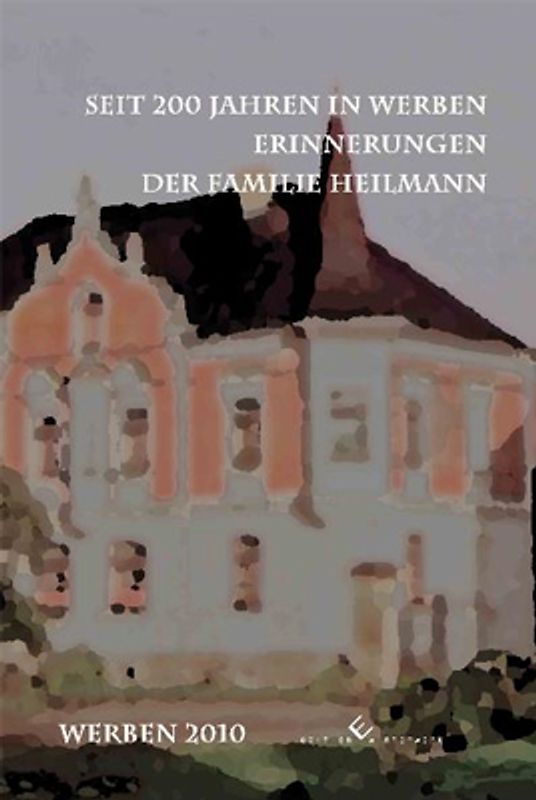 Seit 200 Jahren in Werben