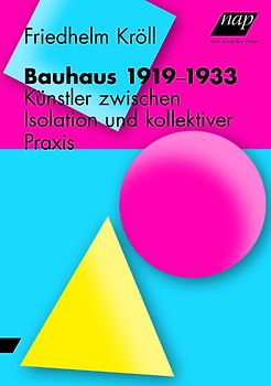 Bauhaus 1919-1933