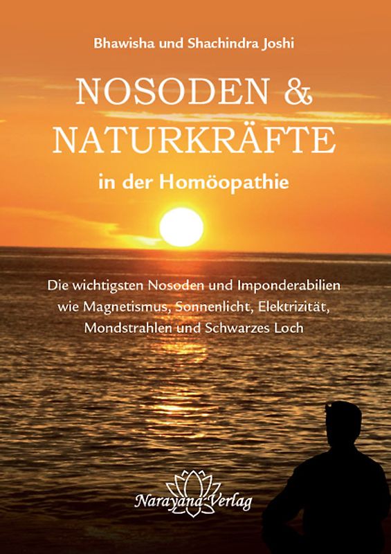 Nosoden und Naturkräfte in der Homöopathie