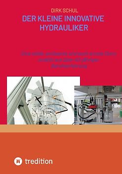Der kleine innovative Hydrauliker
