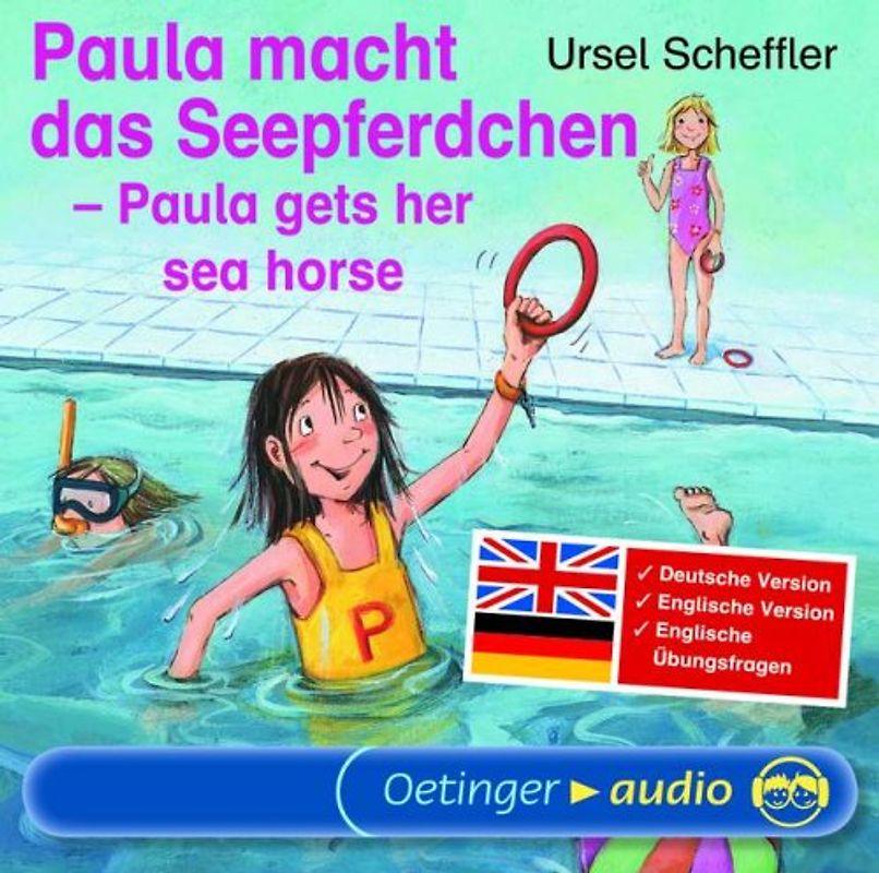 Paula macht das Seepferdchen /Paula gets her sea horse (CD)
