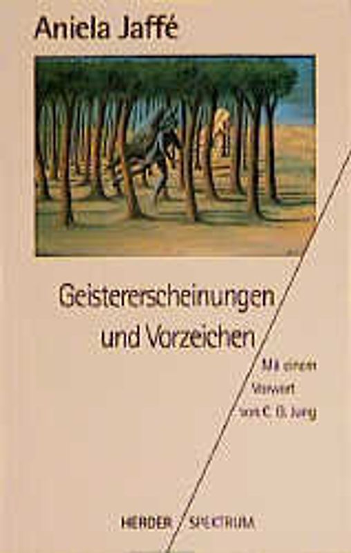 Geistererscheinungen und Vorzeichen. Eine psychologische Deutung