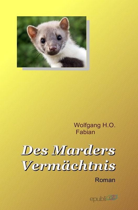 Des Marders Vermächtnis