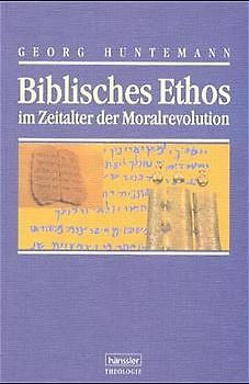 Biblisches Ethos