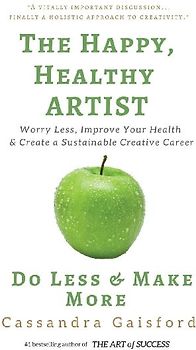 The Happy, Healthy Artist