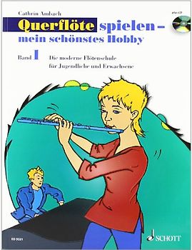 Querflöte spielen - mein schönstes Hobby
