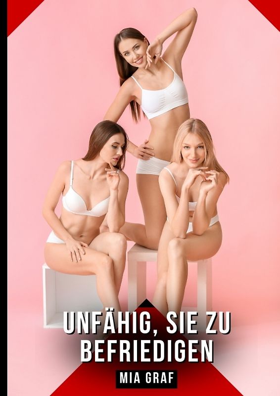 Unfähig, sie zu befriedigen