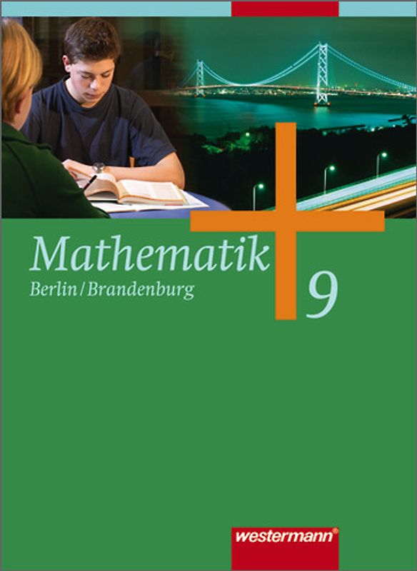 Mathematik - Ausgabe 2006 für die Sekundarstufe I in Berlin und Brandenburg