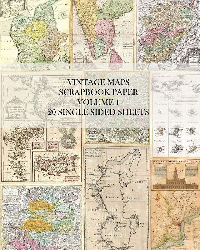 Vintage Maps Scrapbook Paper Volume 1