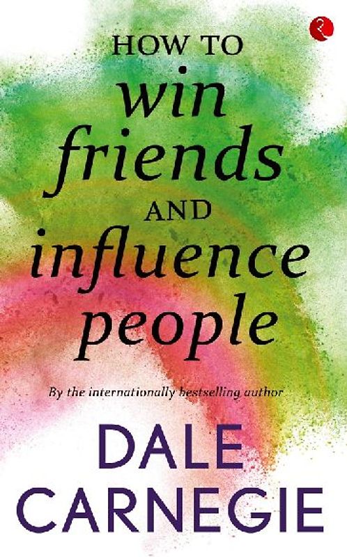 How to win Friends and influence people