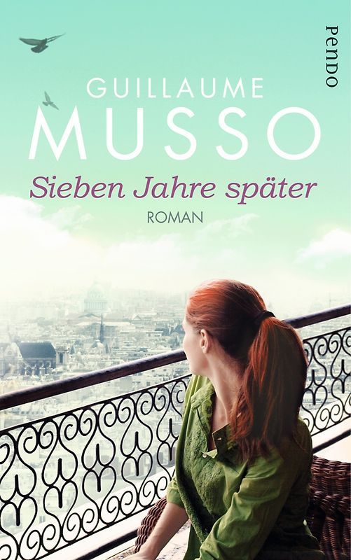 Sieben Jahre später. Roman