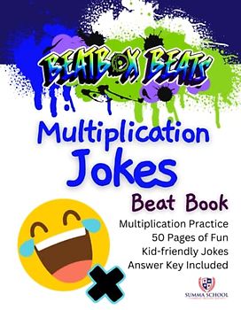 Beatbox Beats Multiplication Jokes Beat Book (Multiplication and Division Beat Books)