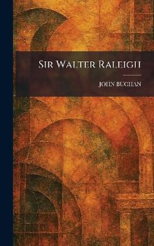 Sir Walter Raleigh