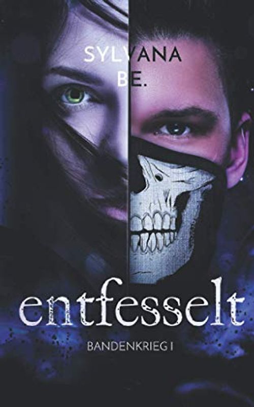 ENTFESSELT: Bandenkrieg I