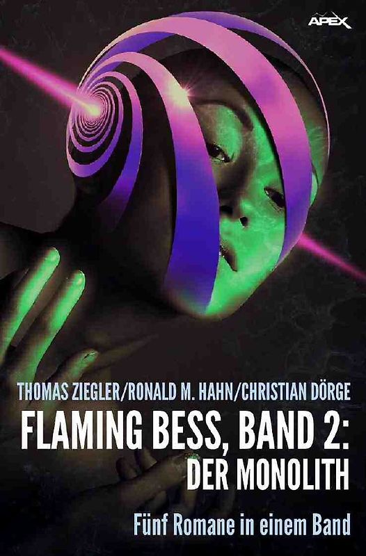 FLAMING BESS, BAND 2: DER MONOLITH