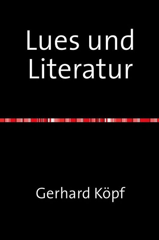 Lues und Literatur