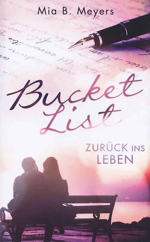 Bucket List - Mia B. Meyers [Taschenbuch]