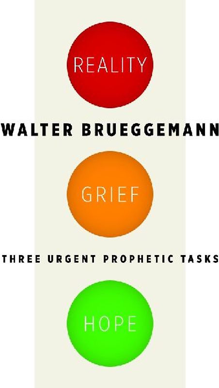 Reality, Grief, Hope