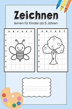 Zeichnen lernen für Kinder ab 5 Jahren: Zeichenbuch für Kinder ab 5 Jahre mit 50 Zeichnungen (Tiere, Einhorn, Dinosaurier, Fahrzeuge), Geschenk für 5 jährige Mädchen und Jungen