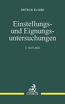 Einstellungs- und Eignungsuntersuchungen