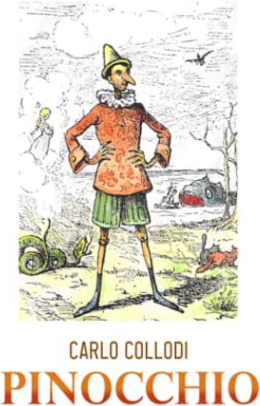 Pinocchio: Illustrated Edition
