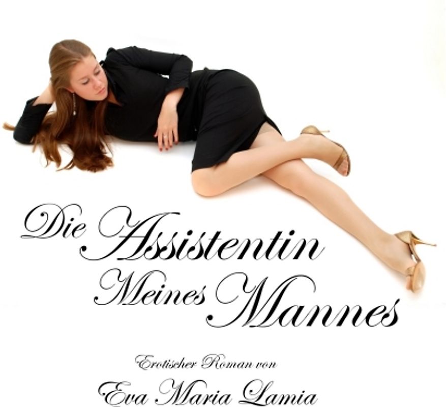 Die Assistentin Meines Mannes