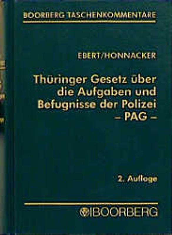 Thüringer Gesetz über die Aufgaben und Befugnisse der Polizei. PAG