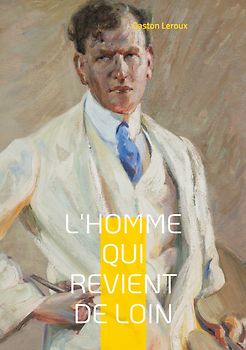 L'Homme qui revient de loin