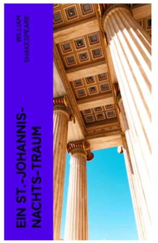 Ein St.-Johannis-Nachts-Traum