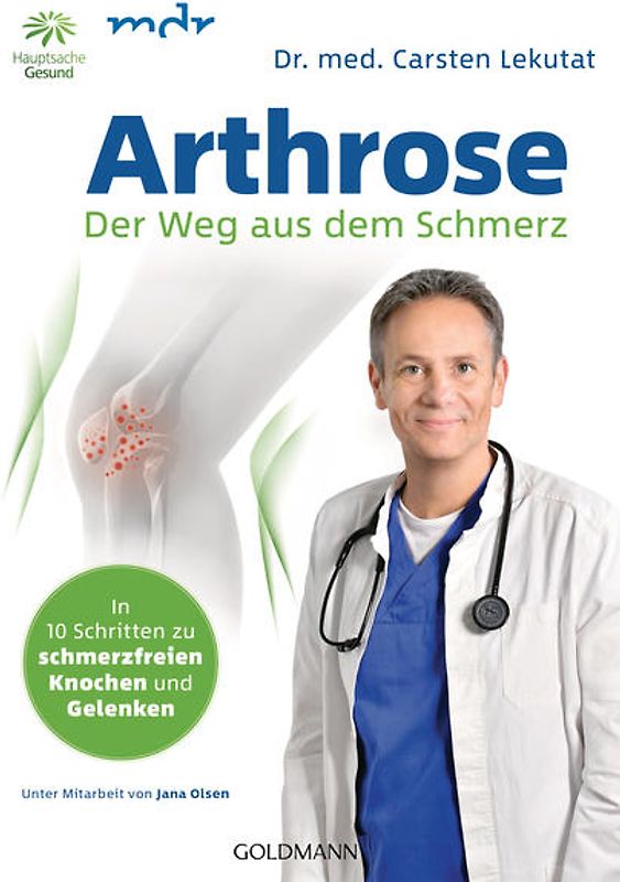 Arthrose - Der Weg aus dem Schmerz