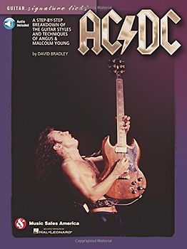 AC/DC - Guitar Signature Licks: Lehrmaterial, CD für Gitarre: A Step-by-Step Breakdown of the Guitar Styles and Techniques of Angus & Malcolm Young